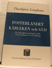 Fosterlandet, kärleken och Gud. En…
