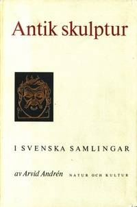 Antik skulptur i svenska samlingar.