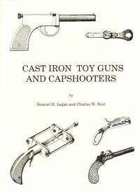 Cast Iron Toy Guns and Capshooters