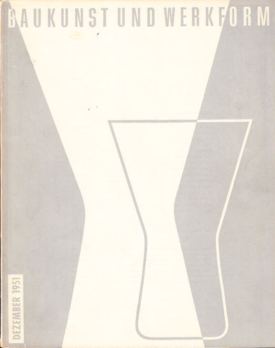 Baukunst und Werkform. Dezember 1951. Eine…