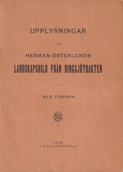 Upplysningar till Herman Österlunds landskapsbild…