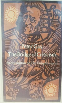 image of The Bridge of Criticism: Dialogues Among Lucian, Erasmus, and Voltaire on the Enlightenment