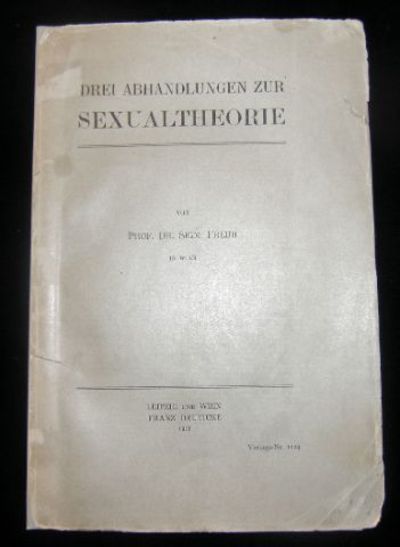 Drei Abhandlungen Zur Sexualtheorie Drei Abhandlungen zur Sexualtheorie by Sigmund FREUD - FIRST EDITION