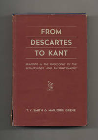 image of From Descartes to Kant: Readings in the Philosophy of the Renaissance and Enlightenment