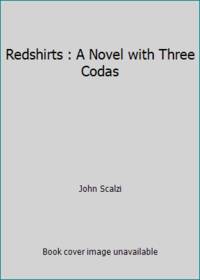 cover of Redshirts : A Novel with Three Codas