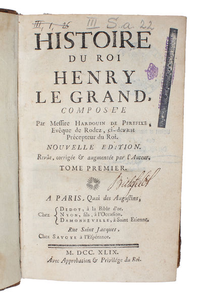 Histoire du Roi Henry le Grand.. Nouvelle…
