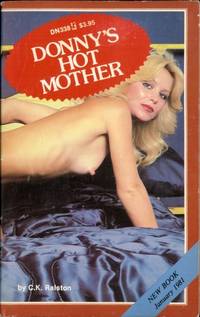 Donny&#039;s Hot Mother  DN-338 by C.K. Ralston - 1981