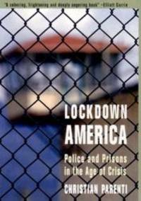 image of Lockdown America: Police and Prisons in the Age of Crisis