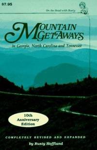 Mountain Getaways: Anniversary by Hoffland, Rusty - 1994