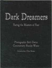 Dark Dreamers: Facing the Masters of Fear by GWINN, Beth and Stanley Wiater - 2001