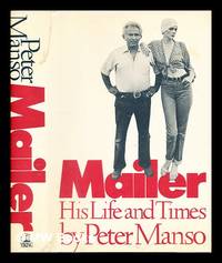 image of Mailer: His Life and times