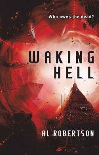WAKING HELL