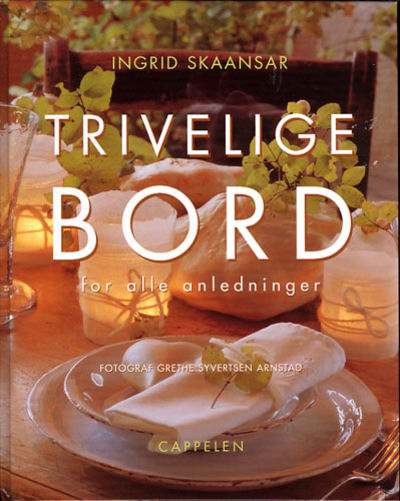Trivelige bord for alle anledninger.