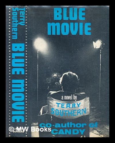 Blue Movie By Terry Southern First Edition 1973 From Mw Books Ltd Sku 292871