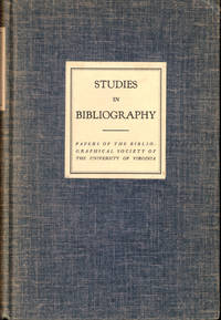 Studies in Bibliography: Papers of the Bibliographical Society of the University of Virginia Volume Fifteen