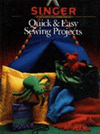 Quick and Easy Sewing Projects