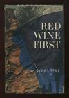 Red Wine First