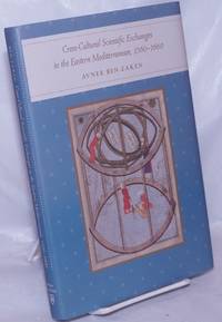 image of Cross-Cultural Scientific Exchanges in the Eastern Mediterranean, 1560-1660