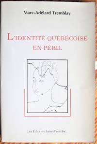 image of L'Identite Quebecoise En Peril