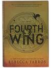Fourth Wing (The Empyrean, Book 1)