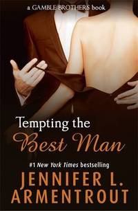 Tempting the Best Man (Gamble Brothers Book One) (Gamble Brothers 1)