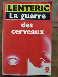 La guerre des cerveaux