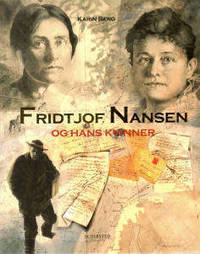 Fridtjof Nansen og hans kvinner