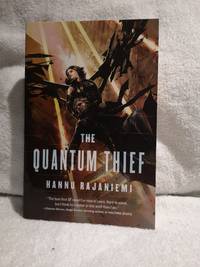 The Quantum Thief (Jean le Flambeur)