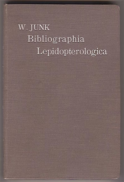 Bibliographia Lepidopterologica. W. Junk. Verlag…