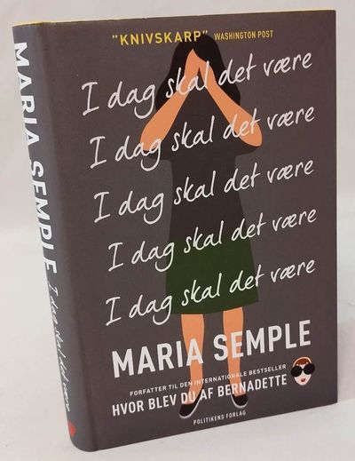 I dag skal det være.