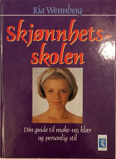 Skjønnhetsskolen. Din guide til make-up, klær og…