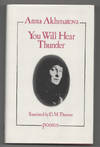 You Will Hear Thunder, Akhmatova: Poems