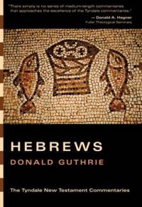 Hebrews de Donald Guthrie - 2007