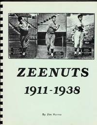 Zeenuts, 1911-1938 by Jim Horne - Paperback - 1st Edition - 1977 - from ArchersBooks.com (SKU: 8689)