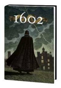 Marvel 1602 HC (Marvel Heroes) by Neil Gaiman - 2004-08-06