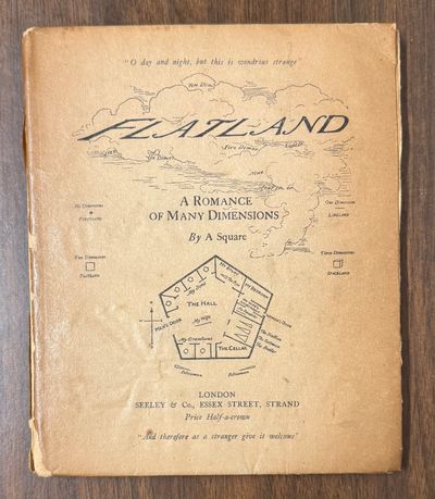 Flatland, A Romance of Many Dimensions, by A Square