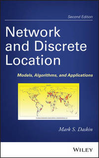 Network and Discrete Location: Models, Algorithms, and Applications