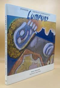 William Lumpkins: Pioneer Abstract Expressionist