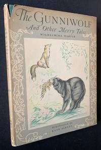 The Gunniwolf and Other Merry Tales