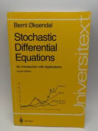 Stochastic Differential Equations An Introduction With Applications (Universitext)