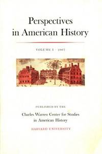 Perspectives in American History. Vol 1.