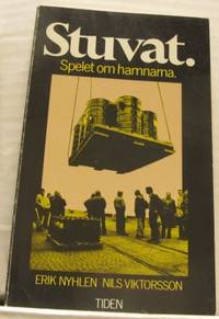 Stuvat - Spelet om hamnarna.