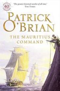 The Mauritius Command by Patrick O'Brian - 1996-05-01