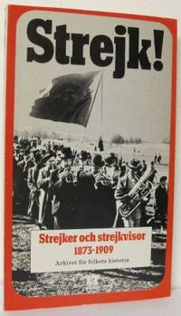 Strejk! En bok om strejker och strejkvisor från…