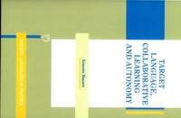Target Language, Collaborative Learning and Autonomy