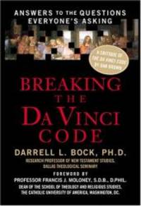image of Breaking the Da Vinci Code: Answers to the Questions Everyone's Asking (Christian Softcover Originals)