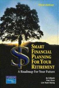 Smart Financial  Planning For Your Retirement (Third Edition) by B.C. Ghosh - 2004-06-01