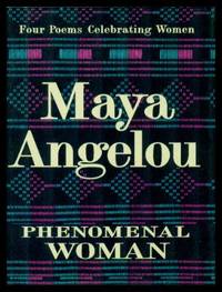cover of PHENOMENAL WOMAN - Four Poems Celebrating Women