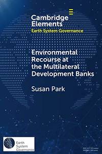 Environmental Recourse at the Multilateral Development Banks