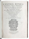 L’Antica Musica ridotta alla Moderna Prattica, con la dichiaratione, et con gli essempi de i tre generi, con le loro spetie. Et con l’inventione di uno nuovo stromento, nel quale si contiene tutta la perfetta musica, con molti segreti musicali. Nuovamente mess’in luce, dal Reverendo M. don Nicola Vicentino